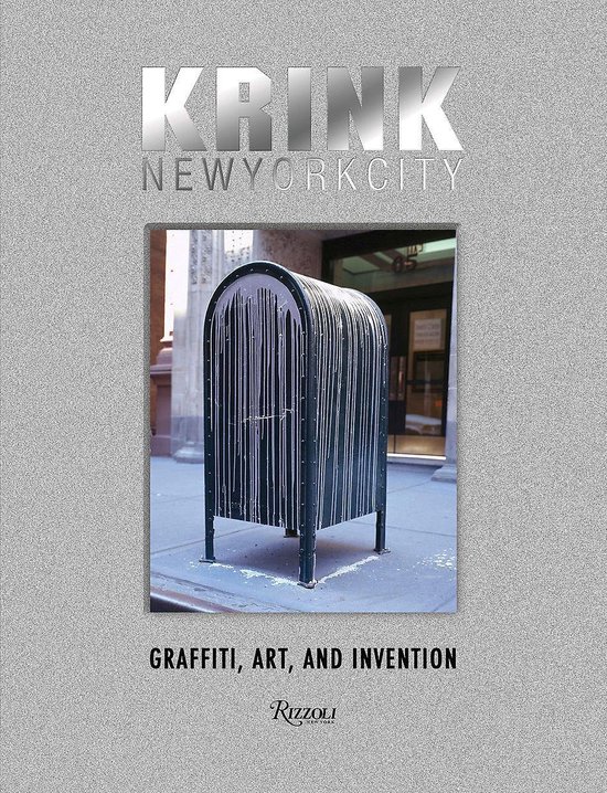 KRINK New York City Graffiti, Art, and Invention, Craig Costello