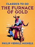Classics To Go - The Furnace of Gold