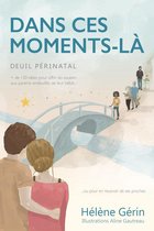 Dans ces moments-là