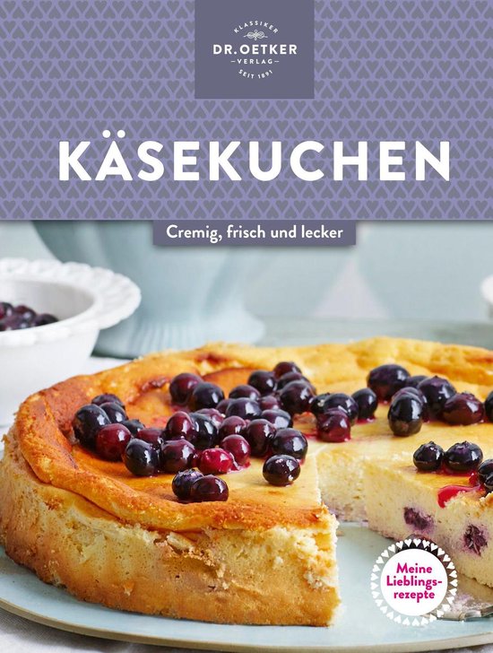 Meine Lieblingsrezepte: Käsekuchen - cover
