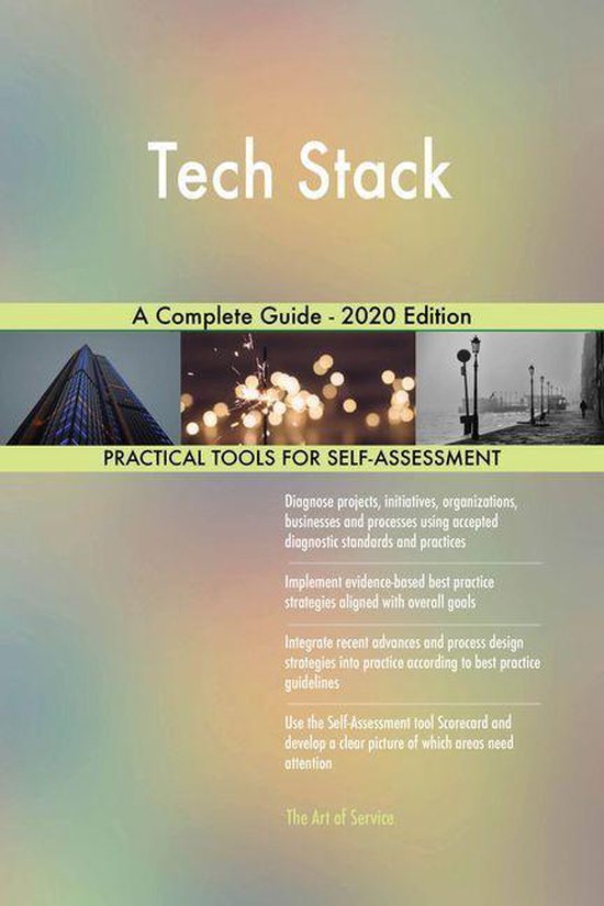 Tech Stack A Complete Guide - 2020 Edition (ebook), Gerardus Blokdyk ...
