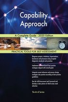 Capability Approach A Complete Guide - 2020 Edition