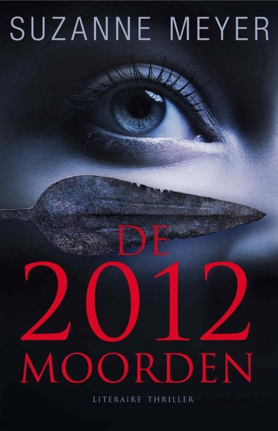 Cover van het boek 'De 2012 moorden'