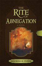 The Rite of Wands 2 - The Rite of Abnegation