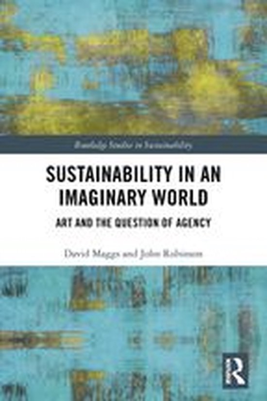 Routledge Studies in Sustainability - Sustainability in an I ... - cover
