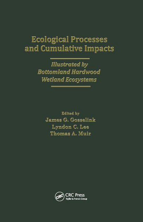 Ecological Processes and Cumulative Impacts Illustrated by B ... - cover