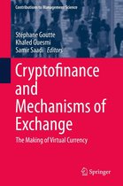 Contributions to Management Science - Cryptofinance and Mechanisms of Exchange
