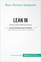 Non-Fiction kompakt - Lean In. Zusammenfassung & Analyse des Bestsellers von Sheryl Sandberg