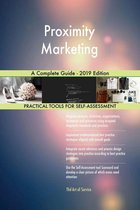 Proximity Marketing A Complete Guide - 2019 Edition