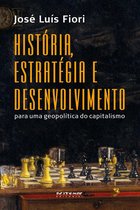 História, estratégia e desenvolvimento