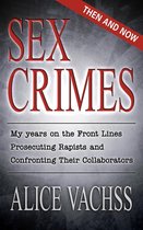 Sex Crimes: Then and Now