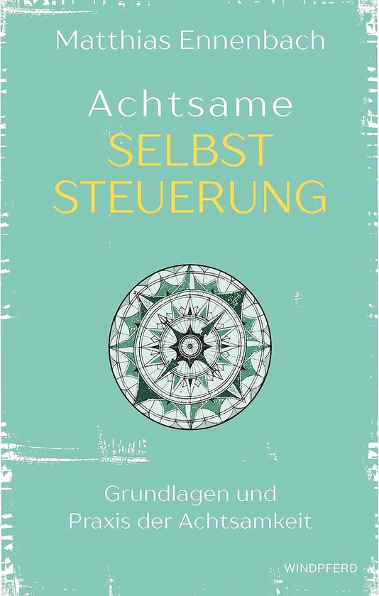 Achtsame Selbststeuerung - cover