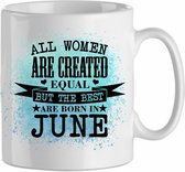 All the woman are created equal, but the best are born in June' blauw| Cadeau| cadeau voor haar| Verjaardag | Beker 31 CL