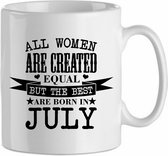 All the woman are created equal, but the best are born in July '| Cadeau| cadeau voor haar| Verjaardag | Beker 31 CL