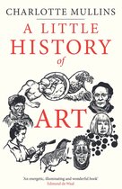 Little Histories - A Little History of Art