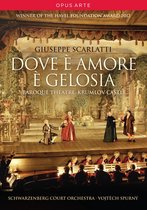 Schwarzenberg Court Orchestra, Vojtech Spurny - Scarlatti: Dove E Amore E Gelosia (DVD)