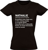 Nathalie Dames T-shirt | jarig | verjaardagkado | verjaardag kado | grappig | Verjaardagshirt | Naam | Cadeau | Zwart