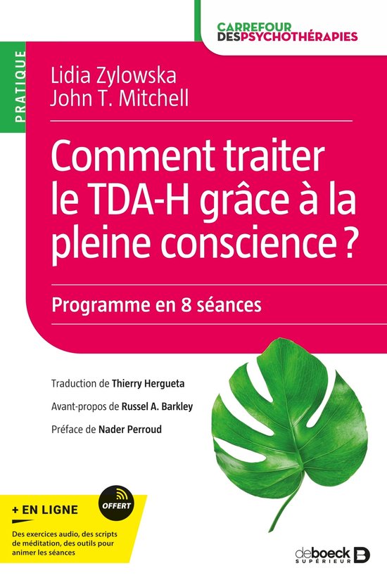 Comment traiter le TDAH grâce à la pleine conscience ? (ebook), Lidia