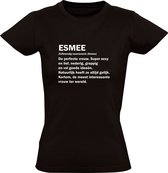 Esmee | Dames T-shirt | Zwart | Jarig | Verjaardagkado | Verjaardag Kado | Grappig | Cadeau