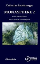 Monasphère 2 - Monasphère - Tome 2