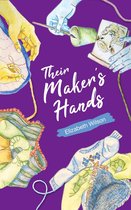 Their Maker's Hands