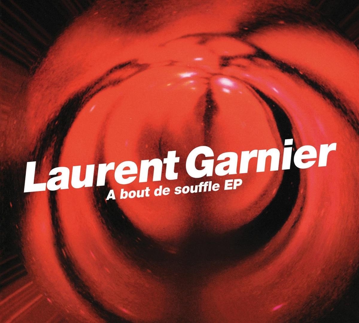 Laurent Garnier - A Bout De Souffle EP (12" Single) (Remastered)