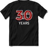 30 Years - Feest kado T-Shirt Heren / Dames - Rood / Grijs - Perfect Verjaardag Cadeau Shirt - grappige Spreuken, Zinnen en Teksten. Maat 3XL