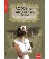 Rodos'tan Karşıyaka'ya 1685 Sokak