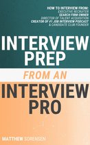 Interview Prep from an Interview Pro