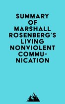 Summary of Marshall Rosenberg's Living Nonviolent Communication