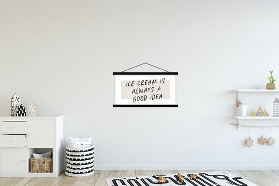 Affiche scolaire - Proverbes - Glace - La glace est toujours une bonne idée - Citations - 90x45 cm - Lattes noires