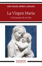 Patmos 303 - La Virgen María