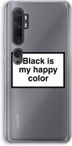 Case Company® - Xiaomi Mi Note 10 Pro hoesje - Black is my happy color - Soft Cover Telefoonhoesje - Bescherming aan alle Kanten en Schermrand