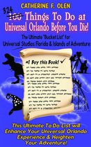 Bucket list 3 - One Hundred Things to do at Universal Orlando Before you Die