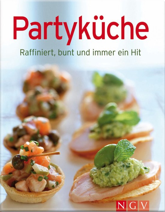 Unsere 100 besten Rezepte - Partyküche - cover