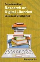 Encyclopaedia Of Research On Digital Libraries: Design And Development (Tools And Techniques In Digital Librar)