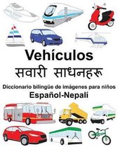 Espa�ol-Nepal� Veh�culos/सवारी साधनहरू Diccionario biling�e de im�genes para n