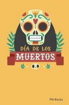 Dia De Los Muertos