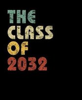 The Class of 2032: Vintage Composition Notebook For Note Taking In School. 7.5 x 9.25 Inch Notepad With 120 Pages Of White College Ruled