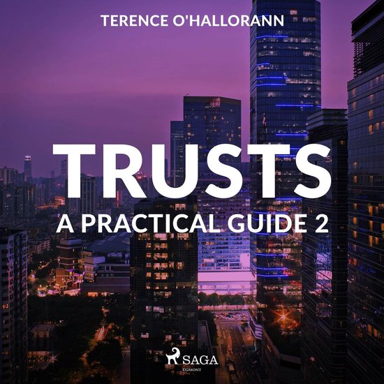 Trusts – A Practical Guide 2 - cover