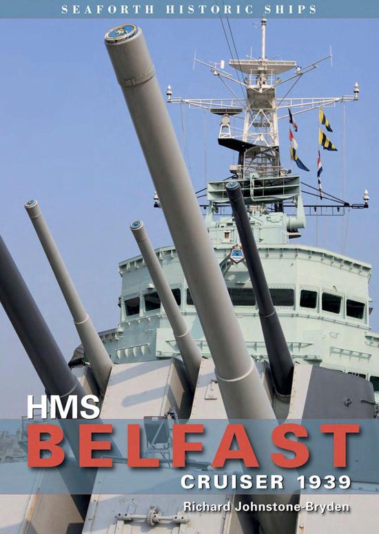 Seaforth Historic Ships - HMS Belfast - cover