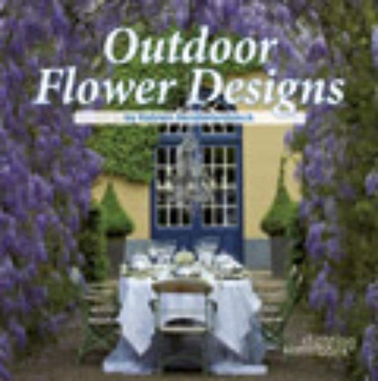 Cover van het boek 'Outdoor flower designs'