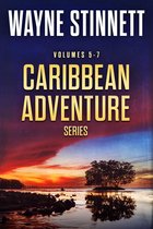 Caribbean Adventure Series - Caribbean Adventure Series, Books 5-7
