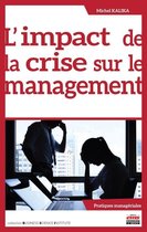 Business Science Institute - L'impact de la crise sur le management