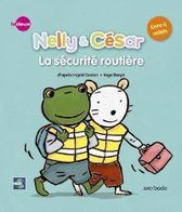 Nelly & César - La sécurité routière