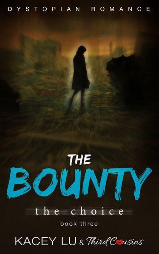 Speculative Fiction Series 3 - The Bounty - The Choice (Book ... - cover