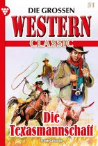 Die großen Western Classic 51 - Die Texasmannschaft