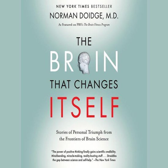The Brain That Changes Itself
