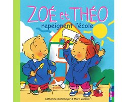 Zoé et Théo 24 - Zoé et Théo (Tome 24) - Zoé et Théo repeignent l'école