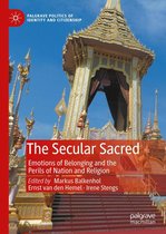 Palgrave Politics of Identity and Citizenship Series - The Secular Sacred